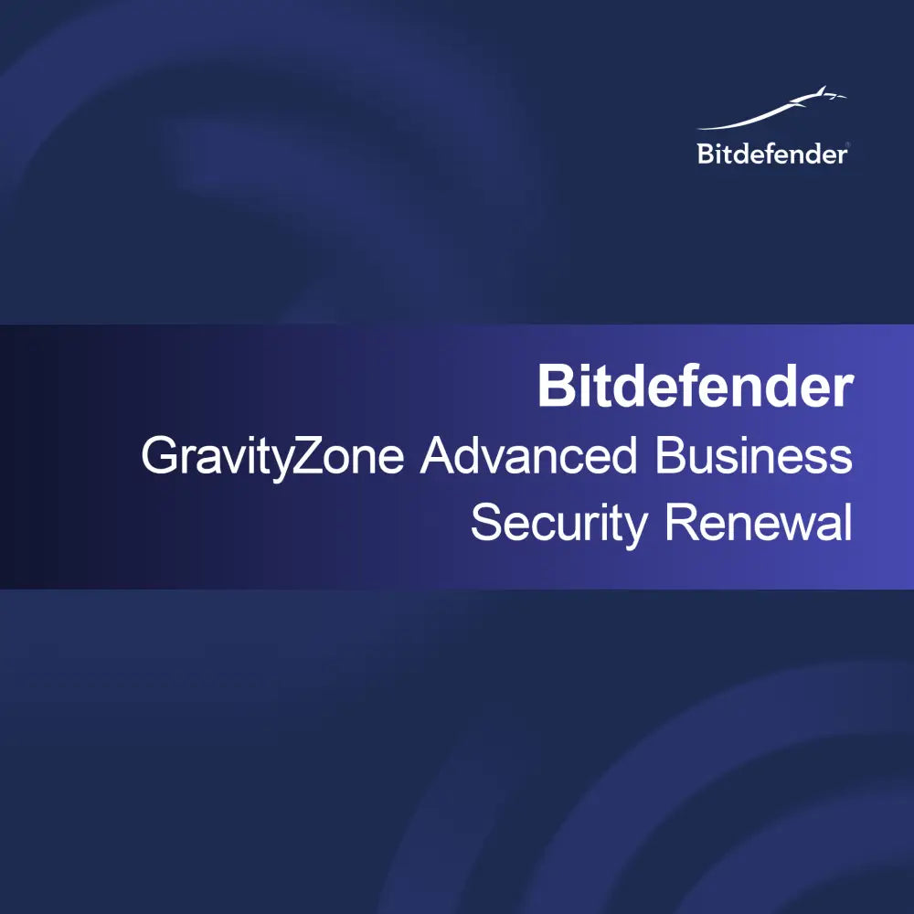 Renouvellement de Bitdefender GravityZone Advanced Business Security